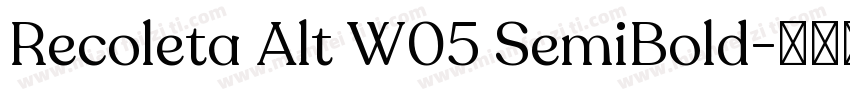 Recoleta Alt W05 SemiBold字体转换